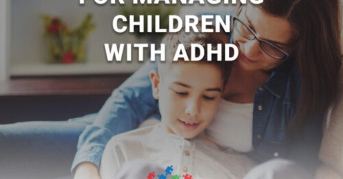Strategies for Managing ADHD in Children